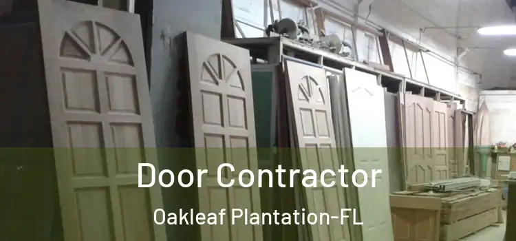  Door Contractor Oakleaf Plantation-FL
