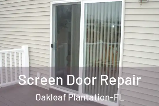  Screen Door Repair Oakleaf Plantation-FL